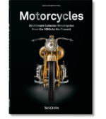 Motorcycles. 40th Ed. Taschen
