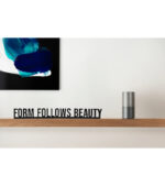 Architecture Quotes - Form Follows Beauty - Image 2